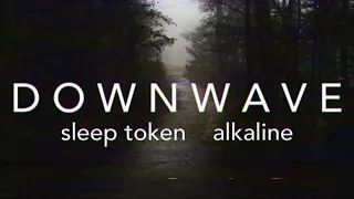 Sleep Token | Alkaline (slowed+reverbed)