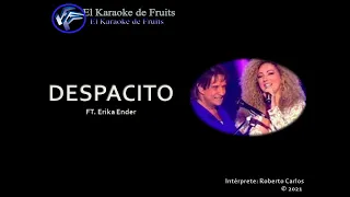 Roberto Carlos ft  Erika Ender Despacito Karaoke