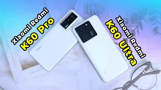 So sánh chi tiết Xiaomi Redmi K60 Ultra và Xiaomi Redmi K60 Pro: Chấp nhận 2 điểm trừ nhưng đáng!