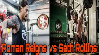 WWE ROMAN REIGNS WORKOUT VS SETH ROLLINS WORKOUT