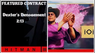 HITMAN 3 - Featured Contract - Dexter's Denouement - 2:13