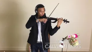 Calvin Harris - My Way - Violin Cover