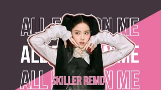 All Eyes On Me - Jisoo ( Skiller Remix )