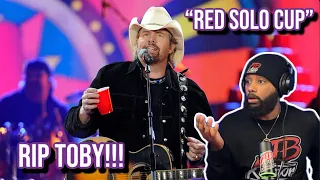 THERE WILL NEVER BE ANOTHER TOBY KEITH - RED SOLO CUP | REACTION