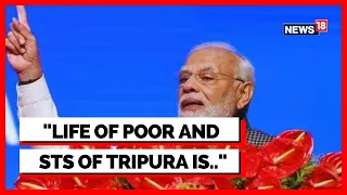 Modi News | PM Modi In His Tripura Speech Talks About Schedule Tribe | Modi Speech Today | News18