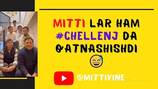 Mittivine | MITTI lar ham #chellenj da qatnashishdi 😅  #mittivine #mittime #littelar