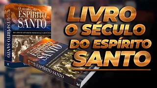 O Século do Espírito Santo