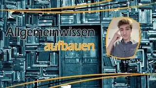 Allgemeinwissen für die Oberstufe aufbauen (Transfer & Mitarbeit verbessern)