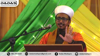 DADAS MEDIA - Moulana Ali Bemath Ashrafi, lecture on Urs Kwaja Garib Nawaaz - Ladymith, KZN