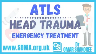 ATLS | Head Trauma | Emergency treatment | Primary survey assessment  Advanced Trauma Life Support