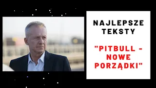 Najlepsze teksty - "PITBULL - NOWE PORZĄDKI"