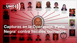 Fiscales corruptos: Nuevas capturas de la investigación producidas por la operación 'Perla Negra'