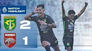 Highlights | PERSEBAYA Surabaya VS Borneo FC Samarinda | Pekan 11