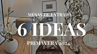 NUEVA DECORACIÓN PARA PRIMAVERA  | 6 IDEAS MESAS ENTRADA | COMO DECORAR RECIBIDOR PEQUEÑO