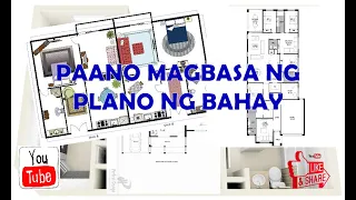 PAANO MAGBASA NG PLANO