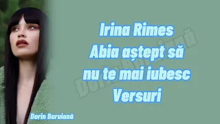 Irina Rimes - Abia aștept să nu te mai iubesc (Versuri/Lyrics Video) | Album ,,ACASĂ"