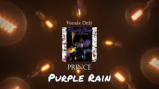 Purple Rain - Vocals Only (Acapella) | Prince