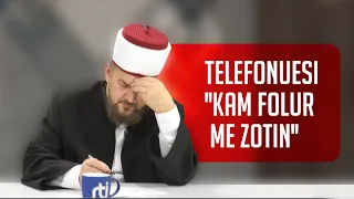 Telefonuesi ''Kam folur me Zotin'' - SHKËPUTJE - Dr. Shefqet Krasniqi