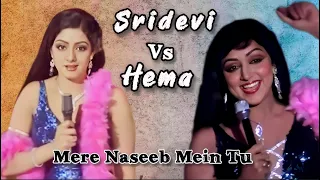Sridevi Vs Hema Malini | Part-2 | Mega Bollywood | Naseeb (1981) | Sandhippu  (1983)