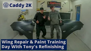 VW Caddy 2K Build Series - Paint training Day With Tony's Refinishing & Wing Repair - Episode 21