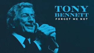 Tony Bennett: Forget Me Not (Official Trailer)