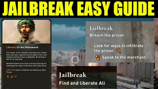 how to " breach the prison" assassins creed mirage jailbreak mission guide (find and liberate Ali)