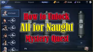 How To Unlock All For Naught Mystery Quest(TAGALOG)