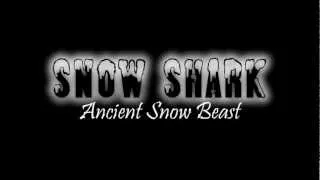 Snow Shark Ancient Snow Beast Teaser