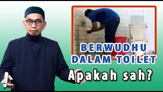 Hukum Berwudhu ditoilet apakah sah?||Ustadz Adi Hidayat