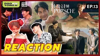 ดูยังอะ [ REACTION ] KinnPorsche The Series EP.13