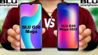 BLU G50 Mega vs BLU G50 Mega 2022
