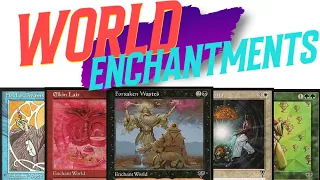 World Enchantments Are Fantastic In Commander