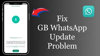 How to Fix GB WhatsApp Update Problem (2024)