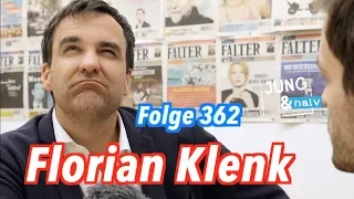 Florian Klenk, Chefredakteur vom "Falter" - Jung & Naiv in Österreich: Folge 362