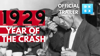 1929 Year of the Crash | Official Trailer | Now on DOKBOX