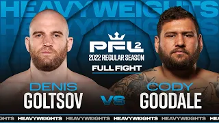 Denis Goltsov vs Cody Goodale | PFL 2, 2022