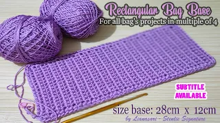 HOW TO CROCHET RECTANGLE BASE BAGS