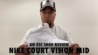 SHOE REVIEW: NIKE COURT VISION MID NEXT NATURE