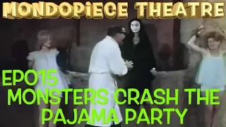 Monsters Crash the Pajama Party - Mondopiece Theatre