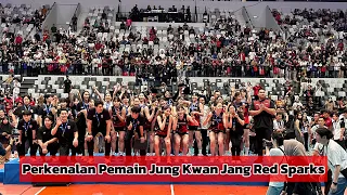 Perkenalan Pemain Red Sparks di Indonesia Arena