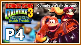 Donkey Kong Country 3: Dixie Kong's Double Trouble - 103% Complete Walkthrough - Part 4