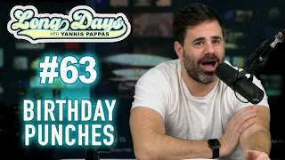Birthday Punches - LongDays with Yannis Pappas