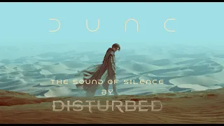 DUNE - THE SOUND OF SILENCE by DISTURBED (music video)