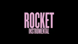Rocket (Instrumental w/ Background Vocals - Album Version)