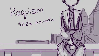 Requiem | MDZS Animatic