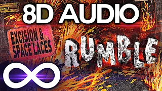 Excision & Space Laces - Rumble 🔊8D AUDIO🔊