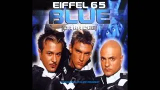 Eiffel 65 - Im Blue (Vocals only)