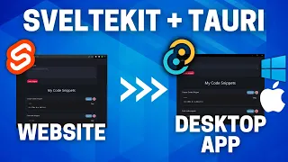 Turn Any SvelteKit Website Into A Desktop App With Tauri (Complete Windows Setup)