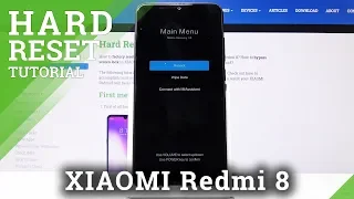 HARD RESET XIAOMI Redmi 8 – Wipe Data / Bypass Screen Lock