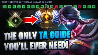 How to Play Templar Assassin & Reach Immortal | 3K+ Games on TA Guide
